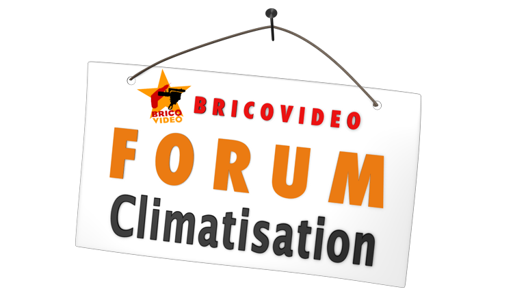 Forum climatisation climatiseur Forum climatisation climatiseur